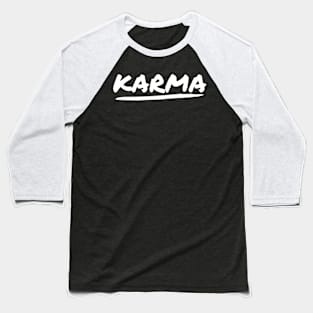 Karma Cool Yoga Saying Destiny Balance Justice Spirituality Baseball T-Shirt